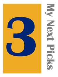 My next 3 picks